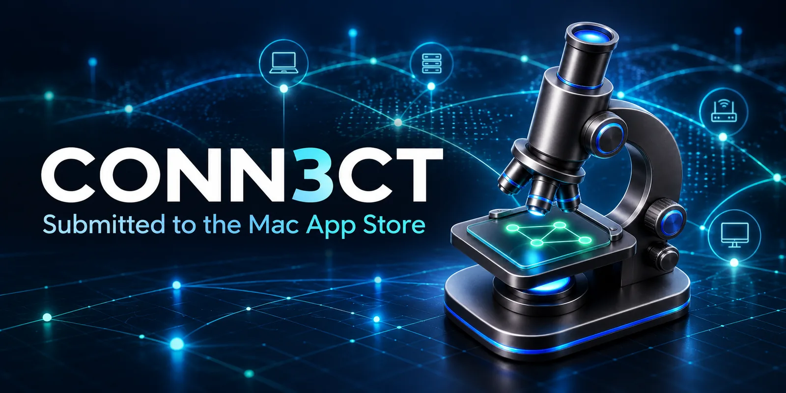 CONN3CT has been submitted to the Mac App Store for review!
